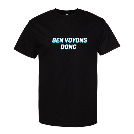 T-Shirt Ben Voyons Donc
